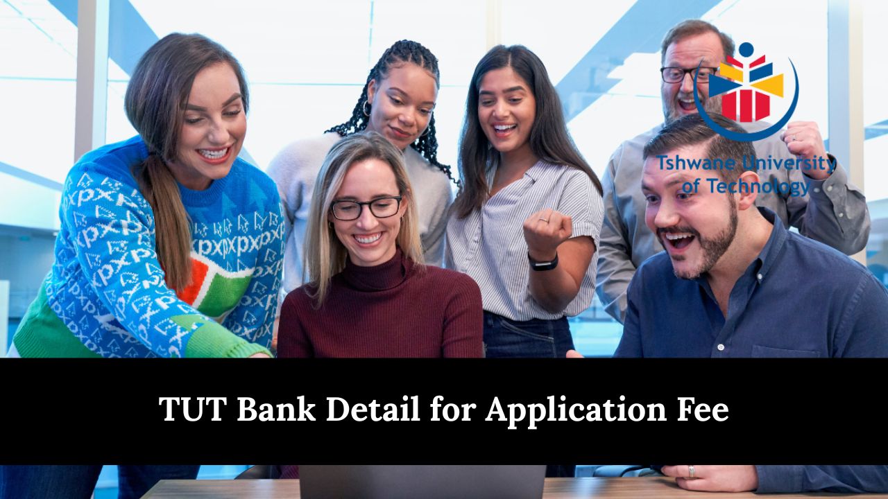 TUT Bank Detail for Application Fee