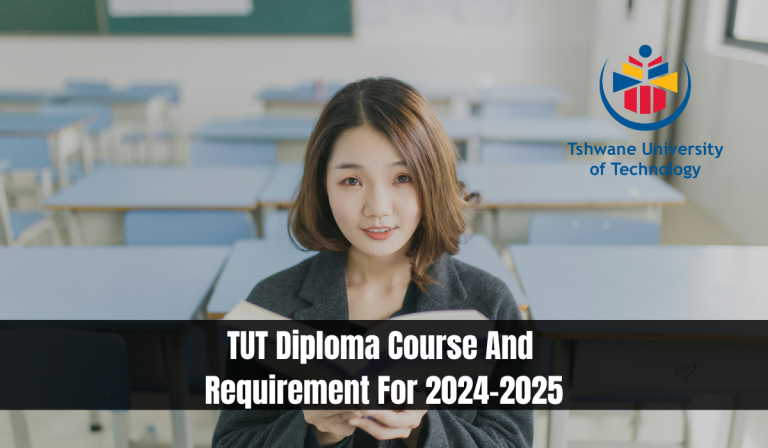 TUT Diploma Course And Requirement For 2024-2025