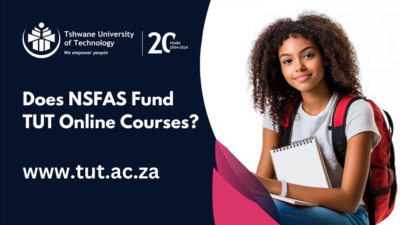 Does NSFAS Fund TUT Online Courses?