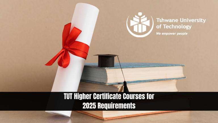 TUT Higher Certificate Courses for 2025 Requirements