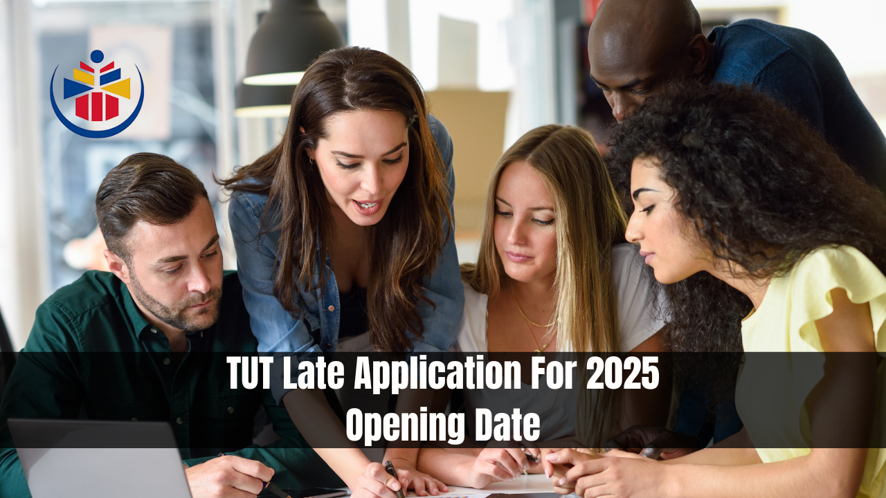 TUT Late Application For 2025 Opening Date