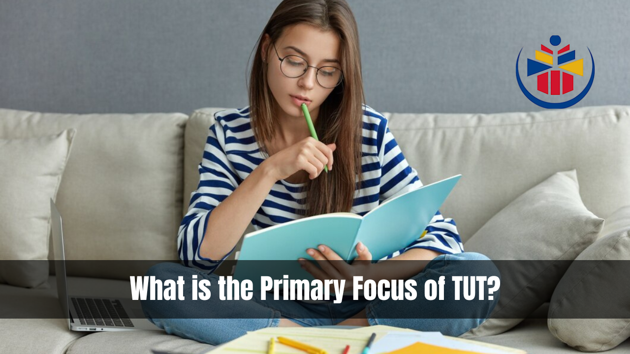 What is the Primary Focus of TUT?