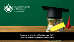 Tshwane University of Technology (TUT) Financial Aid and Bursary Opportunities