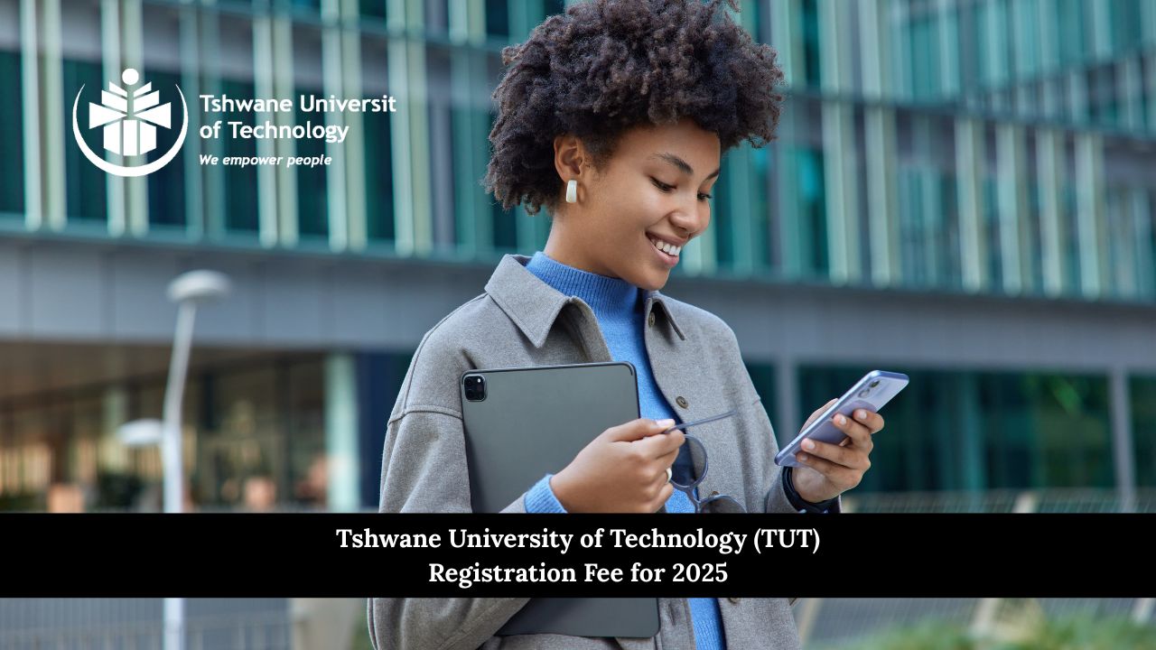 Tshwane University of Technology (TUT) Registration Fee